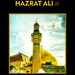 Prince of Believers Hazrat Ali