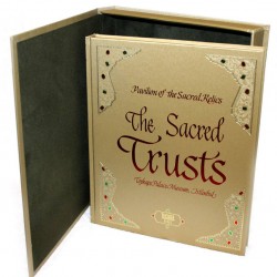 The Sacred Trusts: Pavilion of the Sacred Relics, Topkapı Palace