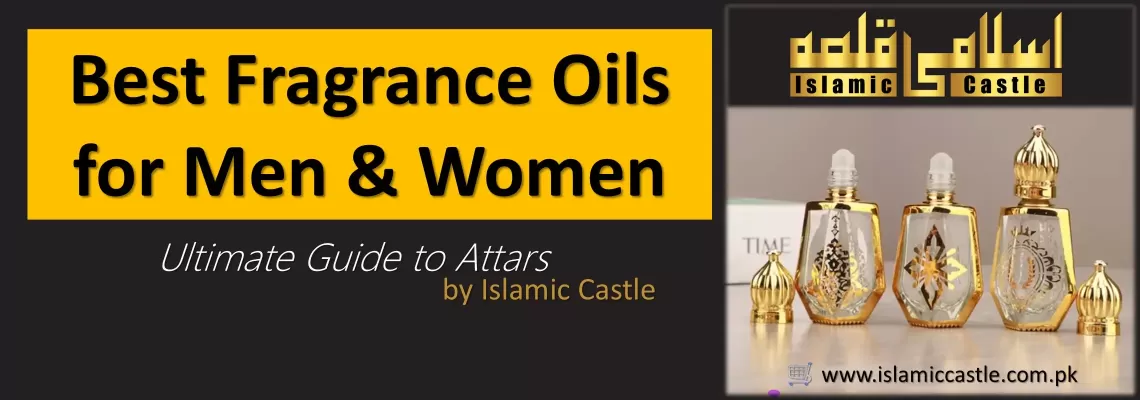 Best Attars in Pakistan – Luxury Fragrance Oils Inspired by Famous Perfumes