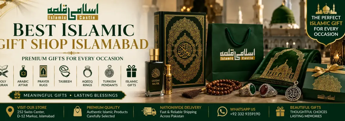 Best Islamic Gift Shop Islamabad – Premium Gifts for Every Occasion