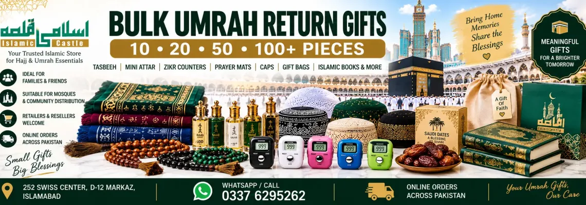 Bulk Umrah Return Gifts in Pakistan – 10, 20, 50, 100+ Pieces