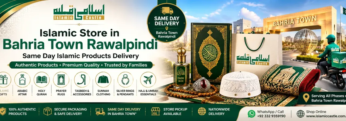 Islamic Store Bahria Town Rawalpindi – Same Day Islamic Products Delivery